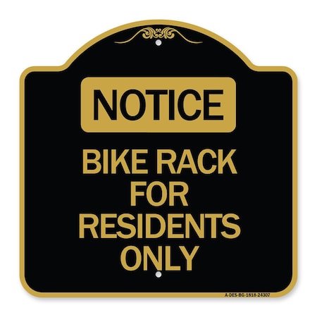 Signmission Designer Series Bike Rack for Residents Only, Black & Gold Aluminum Sign, 18" x 18", BG-1818-24307 A-DES-BG-1818-24307